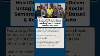 Usut Kematian Dosen Untag di Kostel Semarang, Baju Korban & AKBP Basuki Disita untuk Penyelidikan