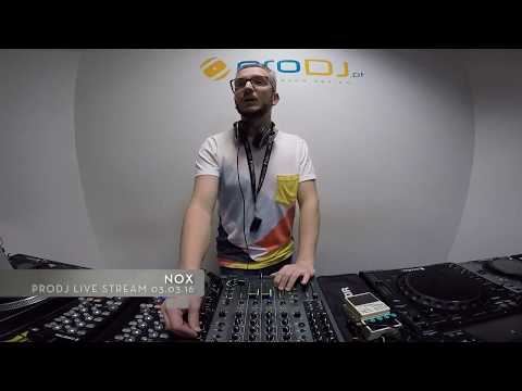 Nox - Live @ ProDJ Stream 03.03.16