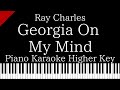 【Piano Karaoke Instrumental】Georgia On My Mind / Ray Charles【Higher Key】