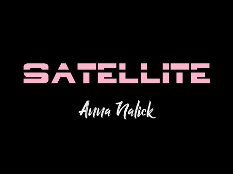 Satellite - Anna Nalick