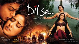 Dil Se