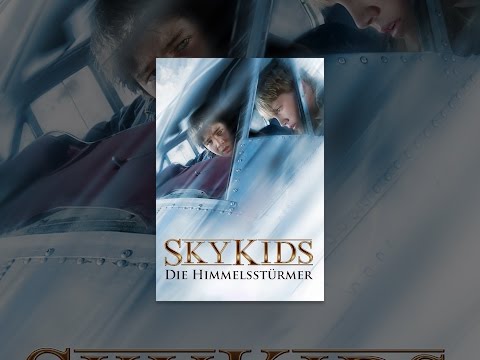 Sky Kids - Die Himmelsstürmer