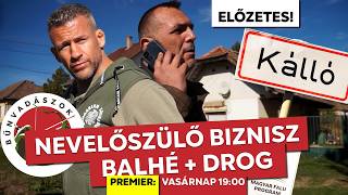 ELŐZETES: Nevelőszülő BIZNISZ, BALHÉK, DÍLEREK