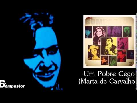 Marta de Carvalho - Um Pobre Cego (Cd Família Bompastor 2) 1989