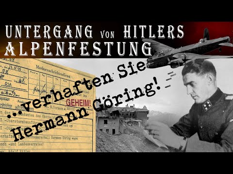 END TIMES IN THE 3RD REICH - Twilight of the Gods at Obersalzberg - Documentary