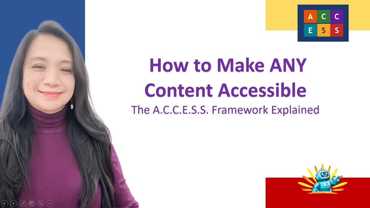 How to Make ANY Content Accessible: The A.C.C.E.S.S. Framework Explained