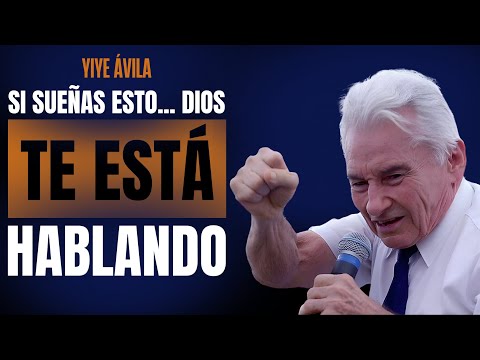 7 Dreams with which God speaks to you while you sleep | Yiye Avila