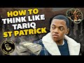 How To Think Like Tariq St Patrick From Power Book II: Ghost