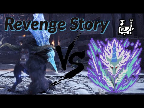 MHWIB [PC]: A story about vengeance