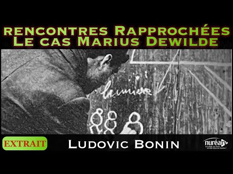 🎞 « Rencontres Rapprochées : Le cas Marius Dewilde » par Ludovic Bonin - NURÉA TV
