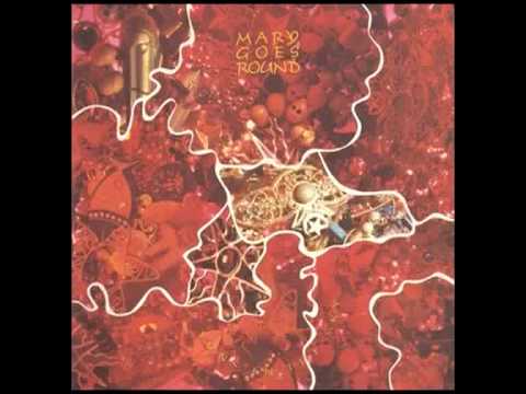 Mary Goes Round - Clouds + Clouds