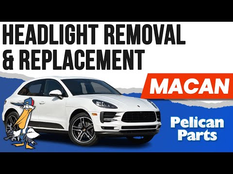Porsche Macan Headlight Removal & Replacement (P95B 2015 - 2023 Base, GTS and Turbo)