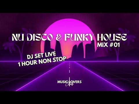 NU DISCO & FUNKY HOUSE #01 | Remixes of popular songs 2025 (Madonna, Calvin Harris, Bob Sinclar...)