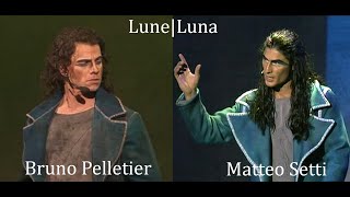 Lune|Luna - Bruno Pelletier vs Matteo Setti
