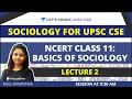 L2 Basics Of Sociology Sociology For UPSC CSE IAS Rajul Shrivastava