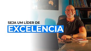 COMO SER UM LÍDER DE CÉLULA DE EXCELÊNCIA