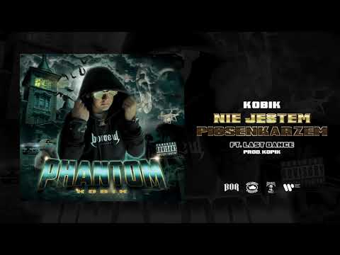 Kobik feat. Last Dance - Nie jestem piosenkarzem (prod. Kopik)