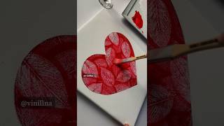 Heart painting ideas / Botanical art / Leaf painting / Acrylic painting ideas