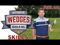 Wedge Instructie: Skills