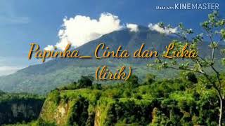 Download lagu Papinka Cinta dan luka Mp3_officialMusic_vidio mp3 Download lagu Papinka Cinta dan luka Mp3_officialMusic_vidio mp3
