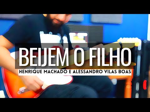 SOLO DE GUITARRA - BEIJEM O FILHO (Henrique Machado e Alessandro Vilas Boas) | Cover DAIAM ORTIZ
