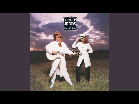 download lagu mp3 mp4 The Judds River Of Time, download lagu The Judds River Of Time gratis, unduh video klip The Judds River Of Time