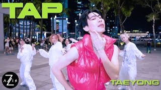 [KPOP IN PUBLIC / ONE TAKE] TAEYONG 태용 'TAP' | DANCE COVER | Z-AXIS FROM SINGAPORE
