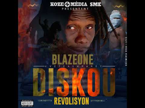 BLAZE ONE - Diskou Revolisyon