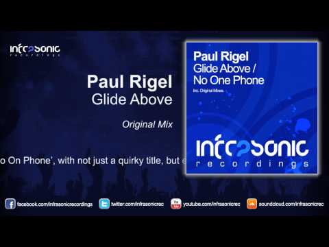 Paul Rigel - Glide Above [Infrasonic]