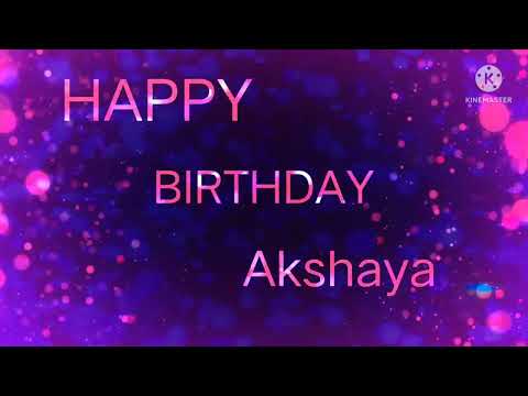 happy birthday Akshaya ❤️❤️❤️🎂🎂🎂🎂🎂💐💐💐💐🎊🎊🎊🎊🎂🎂🎂