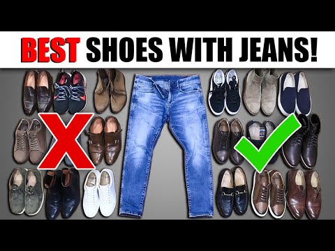 Top 6 BEST Shoes to Wear With Jeans! (Look BETTER in...