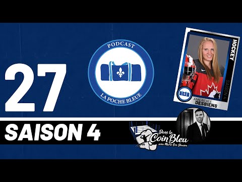 S04É27 - Ann-Renée Desbiens - Marie-Eve Dicaire - Pascal Leclaire