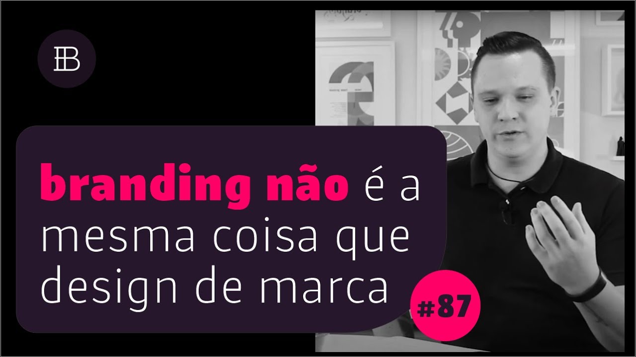 Qual a Diferença entre Branding, Marca e Identidade Visual?