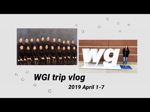 WGI trip vlog 2019