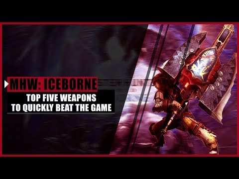 MHW: Iceborne| Top 5 Weapons To Speedrun Monster Hunter World