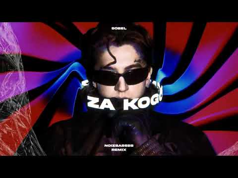 SOBEL - ZA KOGO MNIE MASZ