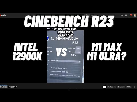 Intel 12900K Cinebench R23 vs Apple M1 Max and Thoughts on M1 Ultra