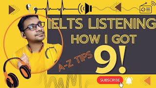 How I Got 9 in IELTS Listening | Detailed Strategy Guide