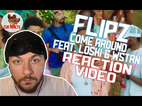 Flipz ft. Loski x WSTRN - Come Around - REACTION VIDEO // CUBREACTS