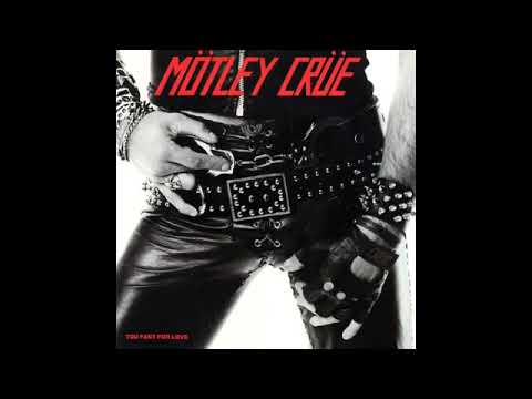 Motley Crue  - Too Fast For Love  1981 [Full Album]