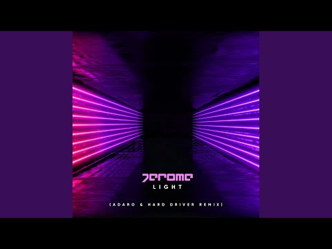 Light (Adaro & Hard Driver Remix)