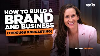 How to Build a Brand & Business through Podcasting