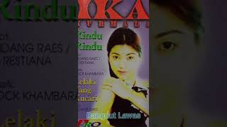 Download lagu Ika Nurmala - Rindu Rindu Dangdut Lawas mp3