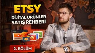 Etsy Dijital Ürünler Satış Rehberi | Etsy'de Satış Yapmak 2. Bölüm
