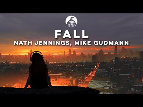 Nath Jennings, Mike Gudmann - Fall