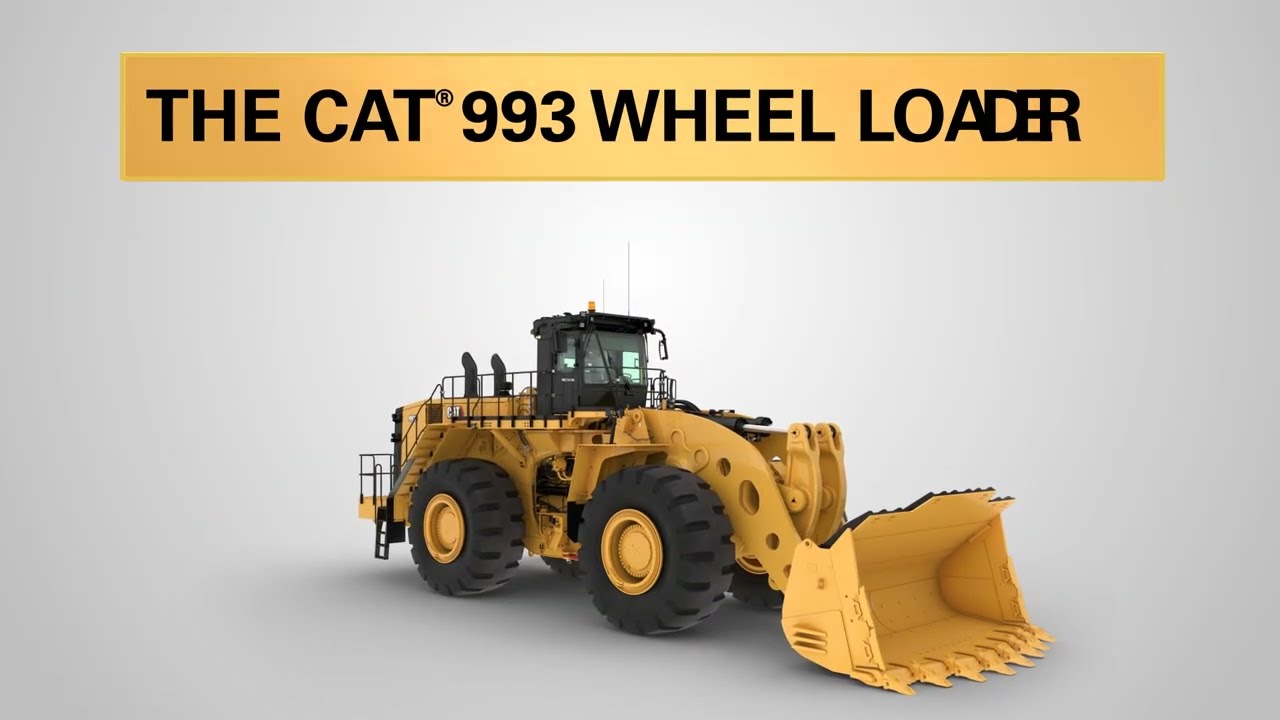 Experience the Cat® 993 Wheel Loader
