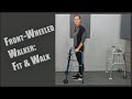 How To WALK With A FRONT WHEELED WALKER Safely And Easily Fit Use And More