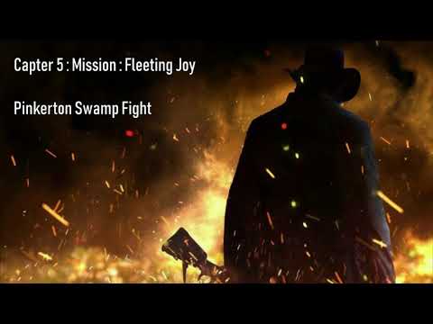 Red Dead Redemption 2 : Unofficial OST : Chapter 5 : Mission : Fleeting Joy : Pinkerton Swamp Fight