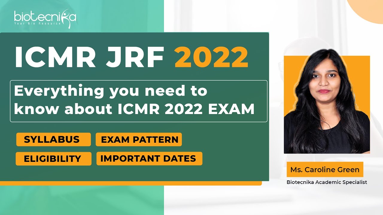 ICMR JRF 2022 Exam - Everything You Need To Know