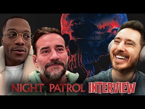 CM Punk & Jermaine Fowler interviews for NIGHT PATROL